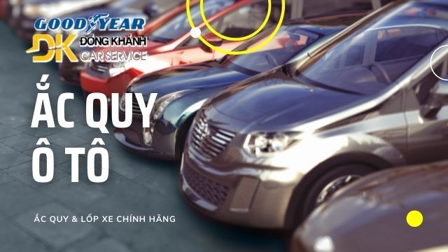 Bình ắc quy ô tô gs có công dụng tích trữ và cung cấp điện cho ô tô