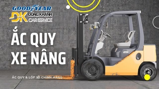 Ắc quy xe nâng là gì? 